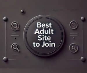 which is the best porn site to join